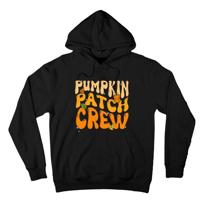 Retro Groovy Pumpkin Patch Crew Thanksgiving Fall Autumn Tall Hoodie