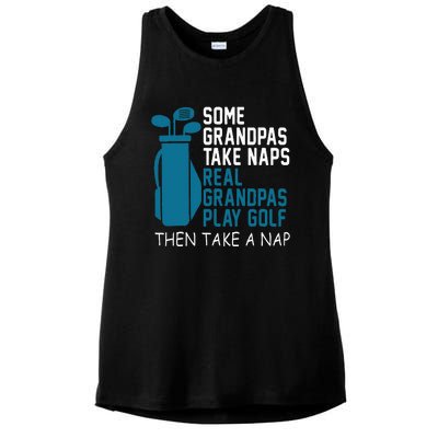 Real Grandpas Play Golf Then Take A Nap Grandfather Gift Ladies PosiCharge Tri-Blend Wicking Tank