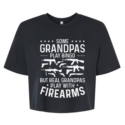 Real Grandpas Play With Firearms Funny Gun Lover Bella+Canvas Jersey Crop Tee