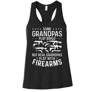 Real Grandpas Play With Firearms Funny Gun Lover Women's Racerback Tank