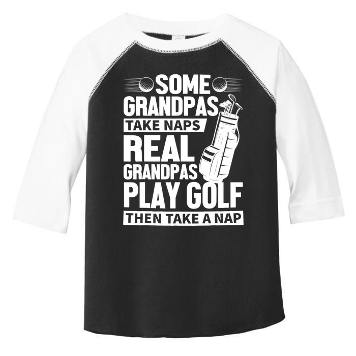 Real Grandpas Play Golf Funny Golf Grandpa Gifts Golfers Toddler Fine Jersey T-Shirt