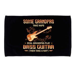 Real Grandpas Play Bass Guitar And Take A Naps Microfiber Hand Towel