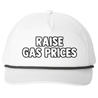 RAISE GAS PRICES Snapback Five-Panel Rope Hat