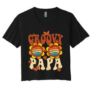 Retro Groovy Papa 70s Aesthetic 1970's Father's Day Women's Crop Top Tee