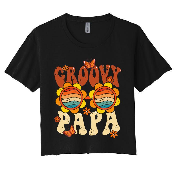 Retro Groovy Papa 70s Aesthetic 1970's Father's Day Women's Crop Top Tee