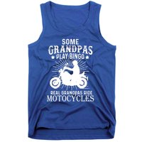 Real Grandpas Ride Motorcycles Funny Gift For Grandfather Funny Gift Tank Top