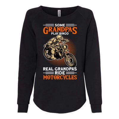 Real Grandpas Ride Motorcycles Great Gift Womens California Wash Sweatshirt