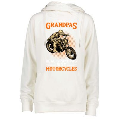 Real Grandpas Ride Motorcycles Great Gift Womens Funnel Neck Pullover Hood