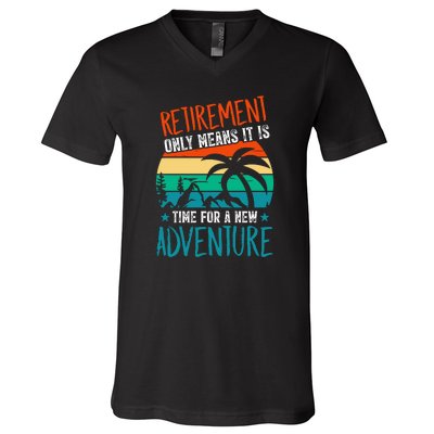 Retirement Gift Retired New Adventure V-Neck T-Shirt