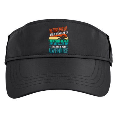 Retirement Gift Retired New Adventure Adult Drive Performance Visor