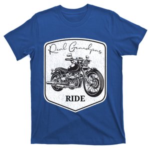 Real Grandpas Ride Motorcycles Choppers Biker Cute Gift T-Shirt