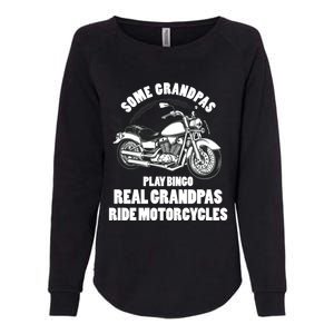 Real Grandpas Ride Motorcycles Funny Grandpa Biking Biker Gift Womens California Wash Sweatshirt