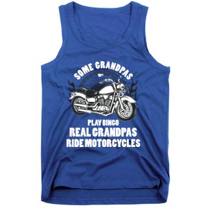 Real Grandpas Ride Motorcycles Funny Grandpa Biking Biker Gift Tank Top