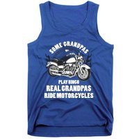 Real Grandpas Ride Motorcycles Funny Grandpa Biking Biker Gift Tank Top