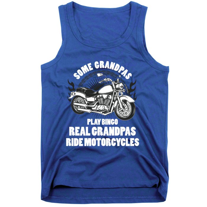 Real Grandpas Ride Motorcycles Funny Grandpa Biking Biker Gift Tank Top