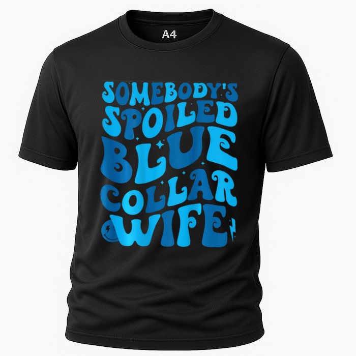 Retro Groovy Somebody's Spoiled Blue Collar Wife Cooling Performance Crew T-Shirt