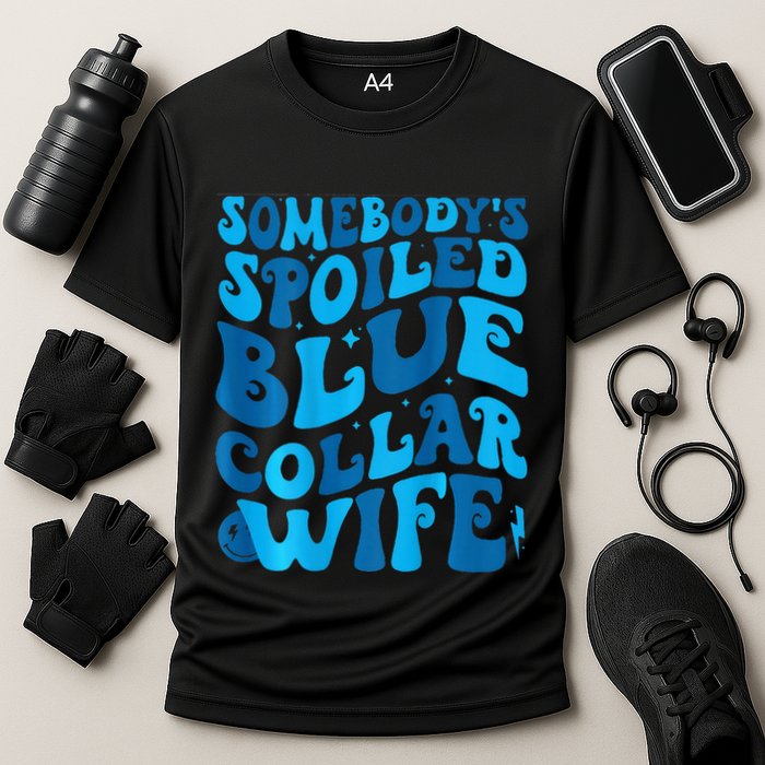 Retro Groovy Somebody's Spoiled Blue Collar Wife Cooling Performance Crew T-Shirt