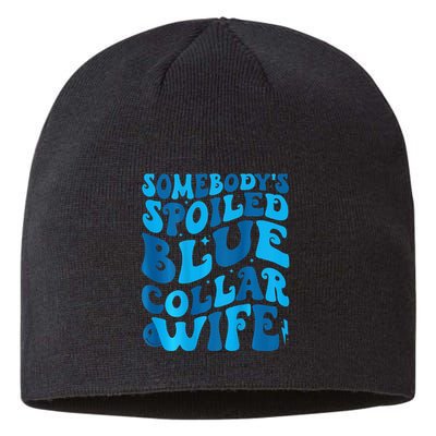 Retro Groovy Somebody's Spoiled Blue Collar Wife Sustainable Beanie