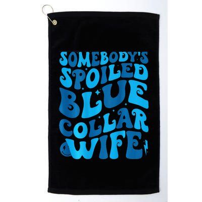 Retro Groovy Somebody's Spoiled Blue Collar Wife Golf Towel