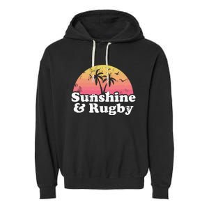 Rugby Gift Sunshine And Rugby Garment-Dyed Fleece Hoodie