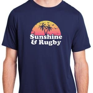 Rugby Gift Sunshine And Rugby Adult ChromaSoft Performance T-Shirt