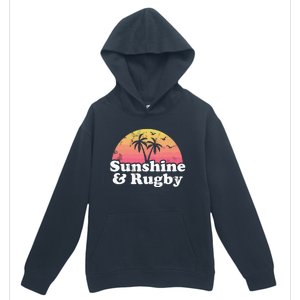 Rugby Gift Sunshine And Rugby Urban Pullover Hoodie