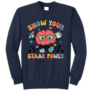 Retro Groovy Show Your Staar Power Brain Teacher Testing Day Tall Sweatshirt