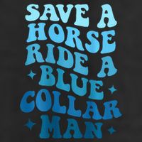 Retro Groovy Save A Horse Ride A Blue Collar Man Tumbler