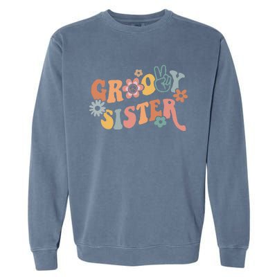 Retro Groovy Sister Matching Family 1st Birthday Party Garment-Dyed Sweatshirt