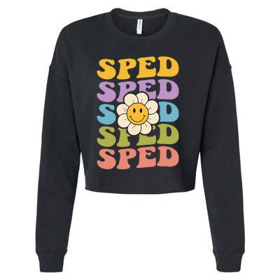 Retro Groovy SPED Teachers Back to School SPED Cropped Pullover Crew