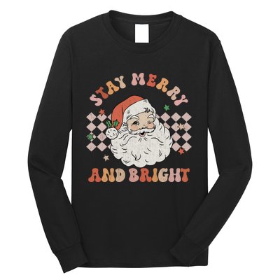 Retro Groovy Stay Merry And Bright Santa Claus Christmas Long Sleeve Shirt