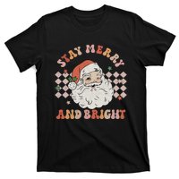 Retro Groovy Stay Merry And Bright Santa Claus Christmas T-Shirt