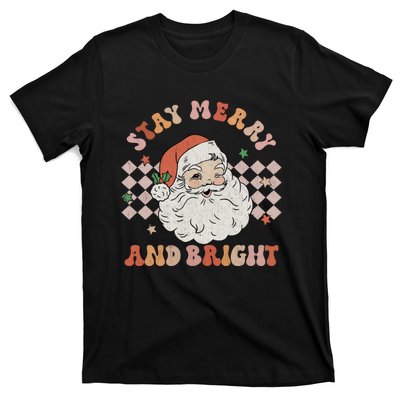 Retro Groovy Stay Merry And Bright Santa Claus Christmas T-Shirt