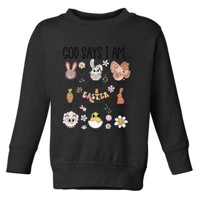 Retro God Says I Am Christian Jesus Happy Easter Day Bunny Toddler Sweatshirt