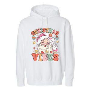 Retro Groovy Santa Claus Christmas Vibes Gift Garment-Dyed Fleece Hoodie