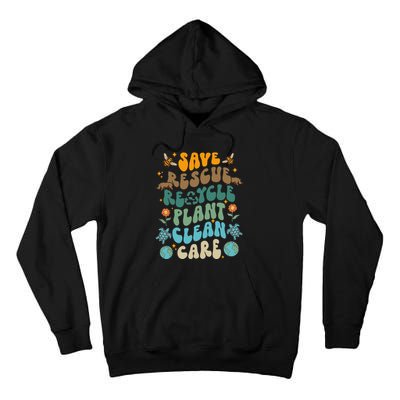 Retro Groovy Save Bees Rescue Animals Recycle Fun Earth Day Tall Hoodie