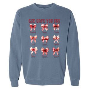 Retro God Says You Are Coquette Bow Cute Jesus Valentine Day Garment-Dyed Sweatshirt