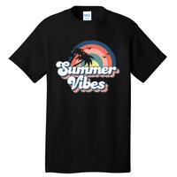 Retro Groovy Summer Vibes For Women Men Kids Summer Vacation Tall T-Shirt