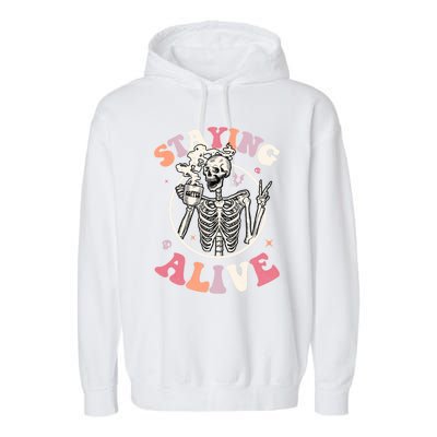 Retro Groovy Skeleton Staying Alive Coffee Halloween Hippie Gift Garment-Dyed Fleece Hoodie