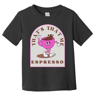 Retro Girl Sabrina ThatS Me Espresso Funny Design Toddler T-Shirt