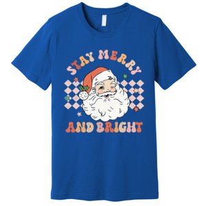 Retro Groovy Stay Merry And Bright Santa Claus Christmas Gift Premium T-Shirt