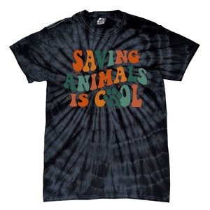 Retro Groovy Saving Animals Is Cool Veterinarian Vet Tech Tie-Dye T-Shirt