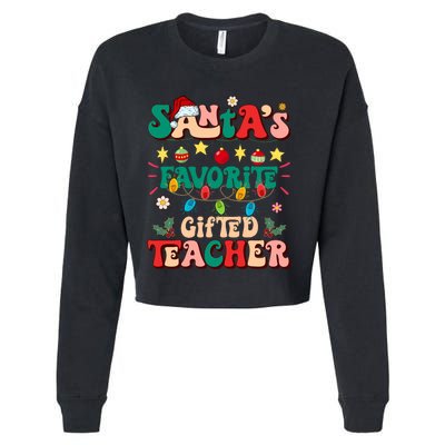 Retro Groovy SantaS Favorite Gifted Teacher Light Christmas Cropped Pullover Crew