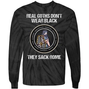 Real Goths Sack Rome Dark Ages Funny History Tie-Dye Long Sleeve Shirt