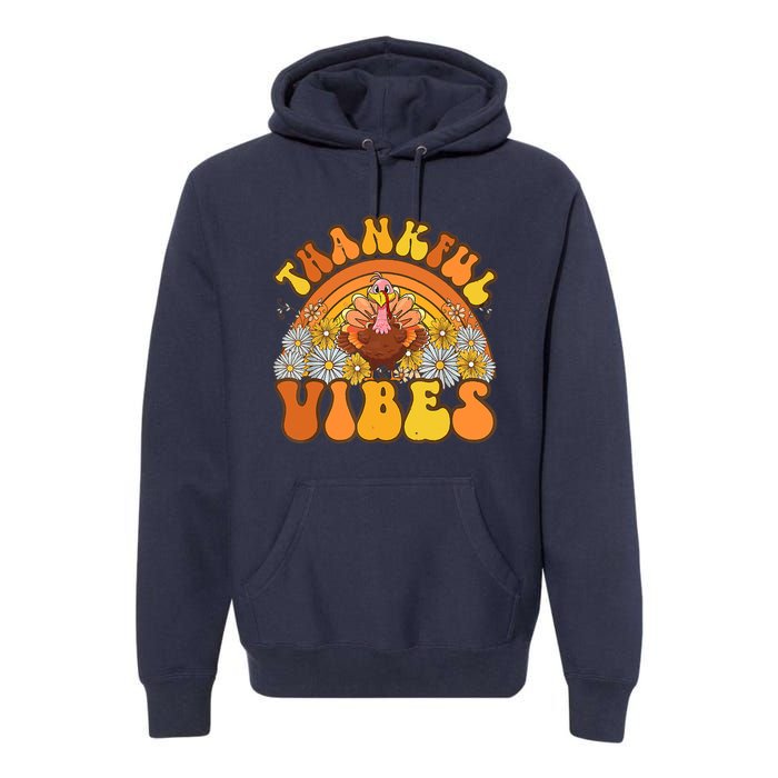 Retro Groovy Thankful Vibes Turkey Fall Thanksgiving Premium Hoodie