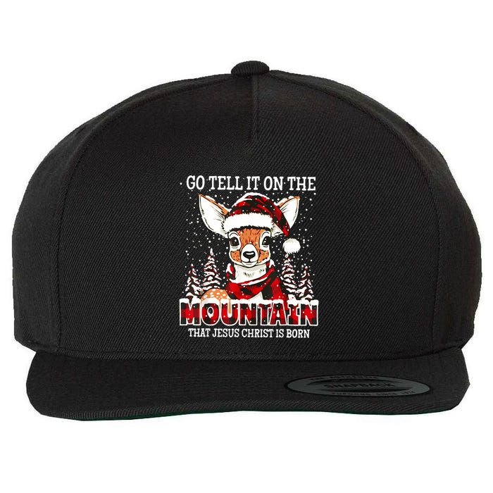 Reindeer Go Tell It On The Mountain That Jesus Christ Wool Snapback Cap