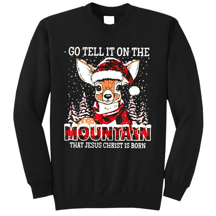 Reindeer Go Tell It On The Mountain That Jesus Christ Sweatshirt