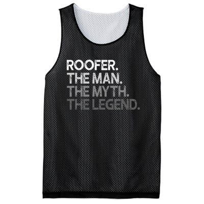 Roofer Gift The Man Myth Legend Mesh Reversible Basketball Jersey Tank