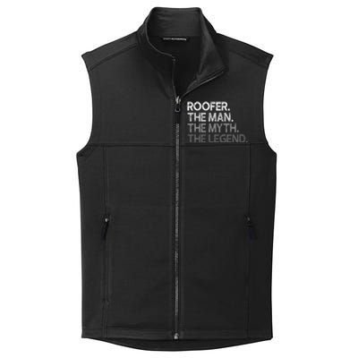 Roofer Gift The Man Myth Legend Collective Smooth Fleece Vest