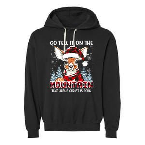 Reindeer Go Tell It On The Mountain Christ Funny Christmas Garment-Dyed Fleece Hoodie